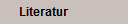 Literatur